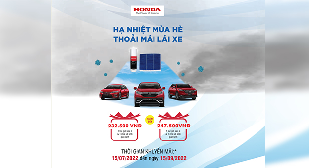 Honda Việt Nam thực hiện chương trình khuyến mại Hạ nhiệt mùa hè – Thoải mái lái xe